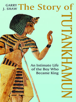cover image of The Story of Tutankhamun